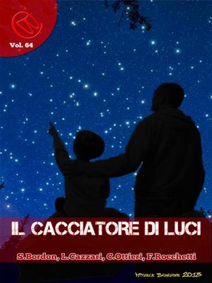 cover image of Il Cacciatore di Luci
